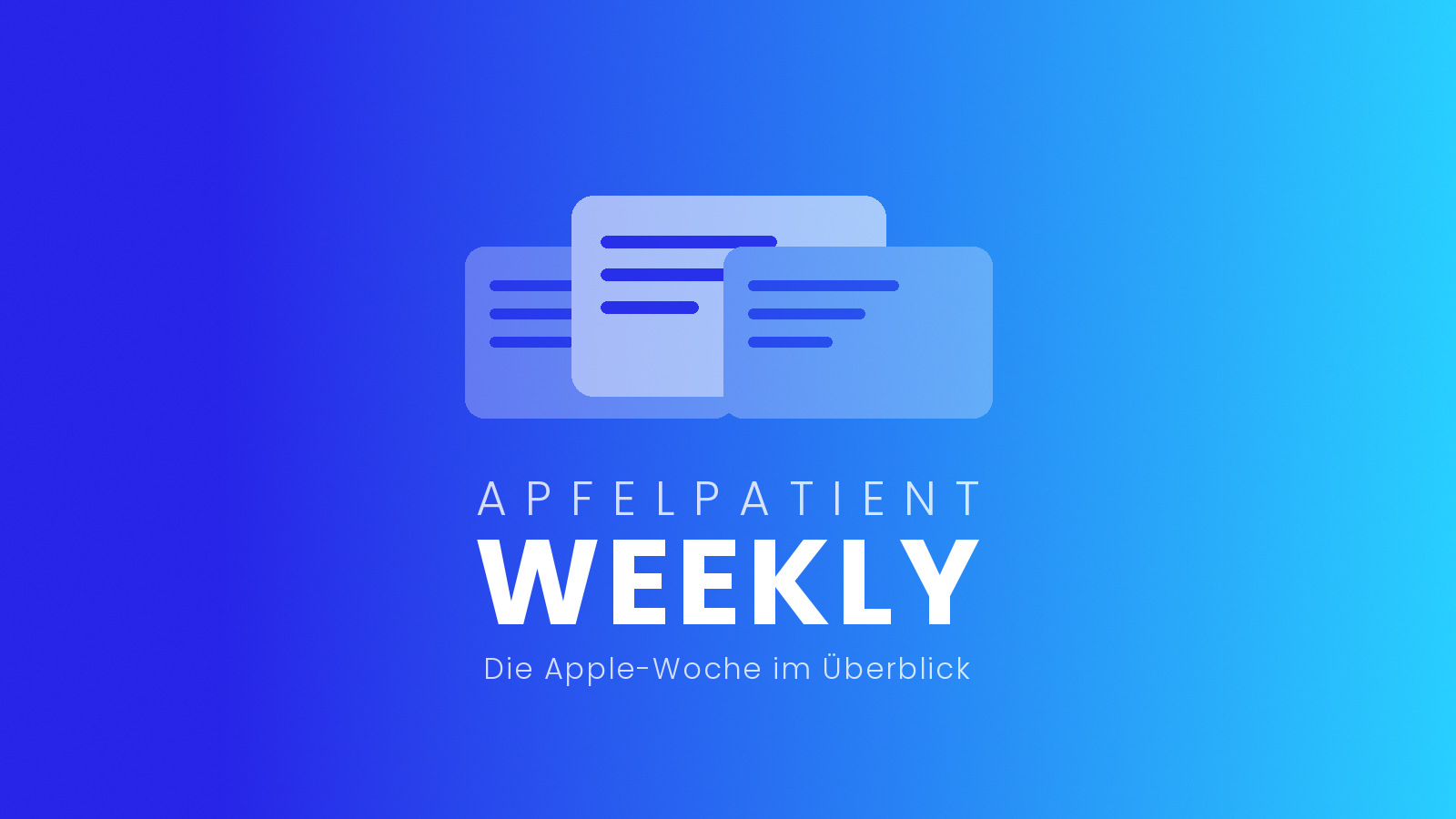 Cover image of the Apfelpatient Weekly showing illustrated stacked cards above the wordmark on a blue-to-cyan gradient