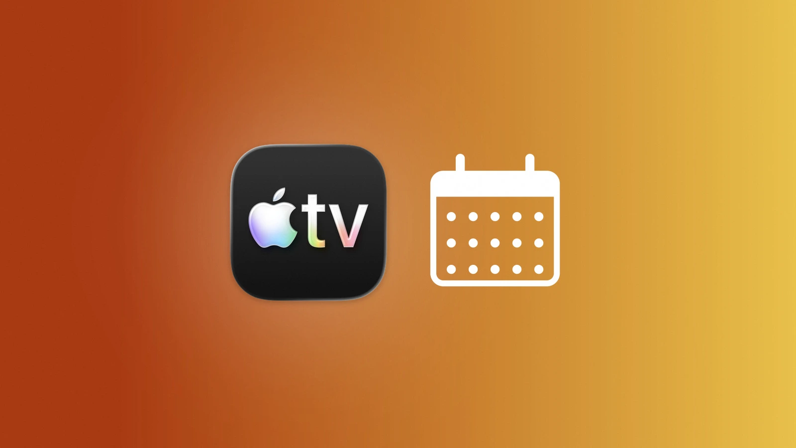 Apple TV app icon next to a drawn calendar page on an autumnal gradient, marking the Apple TV release dates for autumn 2026